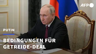 Putin: Neuer Getreidedeal nur bei Aufhebung der Sanktionen | AFP