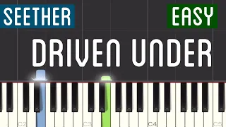 Seether - Driven Under Piano Tutorial | Easy