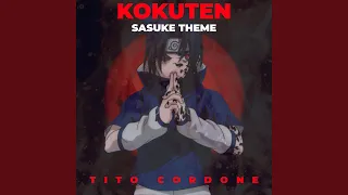 Sasuke Theme (Kokuten) (from "Naruto Shippuden")