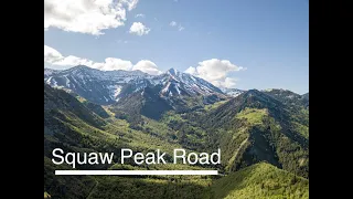 Squaw Peak Road Drive