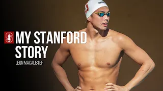 Stanford Men's Swimming and Diving: My Stanford Story | Leon MacAlister