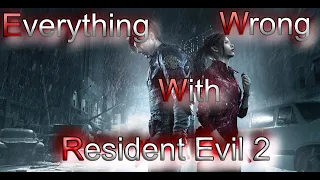 GAMING SINS Everything Wrong With Resident Evil 2