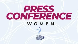 Small Medals/Press Conference | Women Short Program | ISU Four Continents Figure Skating Champs 2022