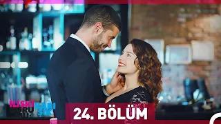 İlişki Durumu Karışık 24. Bölüm