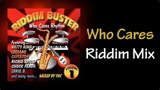 Who Cares Riddim Mix