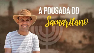 A pousada do samaritano - Rodrigo Silva