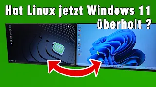 Hat Linux jetzt Windows 11 überholt ❓️ Linux Mint 21 besser als Windows 11