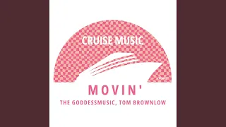 Movin' (Radio Edit)