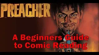 Preacher Comics - A Guide for Noobs