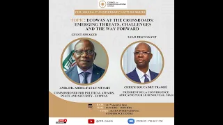 ECOWAS at the Crossroads : Emerging Threats, Challenges and the Way Forward