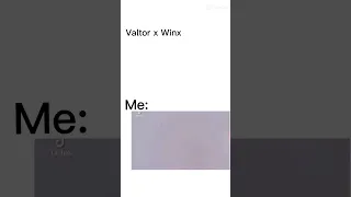 Valtor x Winx(No hate)