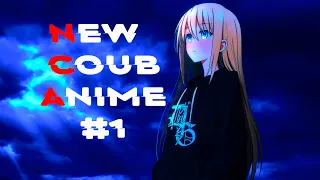 New Coub Anime #1  anime amv / аниме / gif / coub