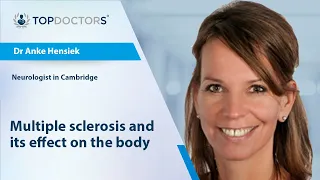 Multiple sclerosis and its effect on the body - Online interview