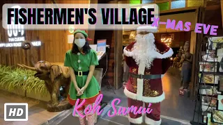 HD KOH SAMUI | Fishermen's Village | Virtual Walking Tour | Discovery | Christmas Eve