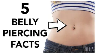 5 Facts You NEED To Know Before Getting A Belly Button Piercing!!