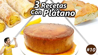 3 RECETAS con PLÁTANO DELICIOSAS y FÁCILES  😍🍌😋| Las 3 MEJORES # 10 Dulces de Pastelería, confitería