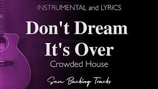 Don't Dream It's Over - Crowded House (Acoustic Karaoke)