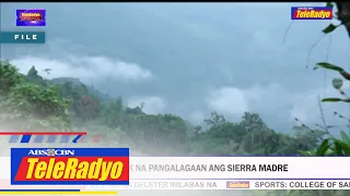 Mga Pinoy hinimok na pangalagaan ang Sierra Madre | TeleRadyo Balita (27 Sept 2022)