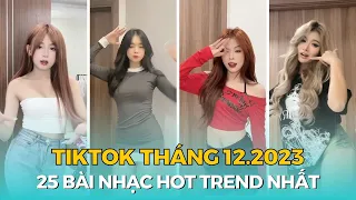 25 Bài Nhạc Dance TikTok Hot Trend Nhất Tháng 12/2023 | Top Nhạc Nhảy Remix Xu Hướng Hiện Nay