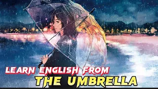 Learn English from - 'The Umbrella'
