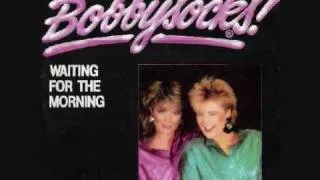 Bobbysocks - Waiting For The Morning (Extended Version)