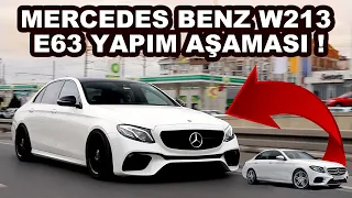 Mercedes Benz W213 E63 Yapım Aşaması !