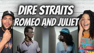 FIRST TIME HEARING Dire Straits -  Romeo And Juliet REACTION