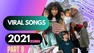 Viral Songs 2021-(Part# 8 ) Song You Probably Don't  Know The Name (Tiktok & Reel)