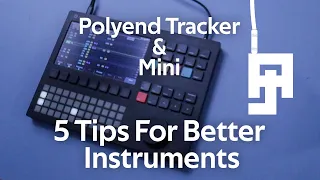 Polyend Tracker - 5 Tips For Instrument Creation