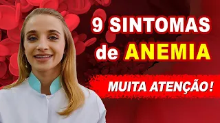 9 SINTOMAS DA ANEMIA! Sinais que você NÃO PODE IGNORAR!