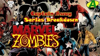 Marvel Zombies (2005) SERIES BREAKDOWN