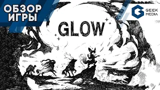 GLOW - ОБЗОР настольной игры от Geek Media