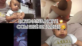 ROTINA DA NOITE COM UM BEBÊ DE 3 MESES!!