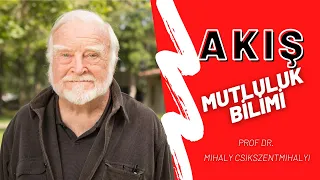 AKIŞ - MUTLULUK BİLİMİ #1 | SESLİ KİTAP