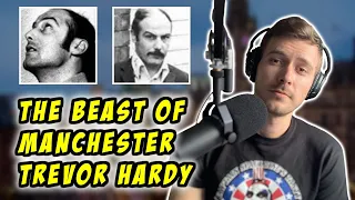 "The Beast of Manchester" Trevor Hardy | British Murders S01E07 | True Crime