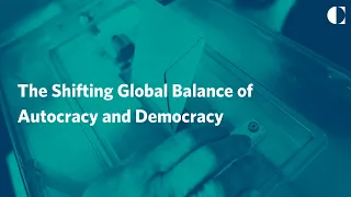 The Shifting Global Balance of Autocracy and Democracy