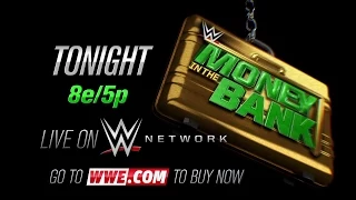 WWE MONEY IN THE BANK 2015, TONIGHT LIVE ON WWE NETWORK