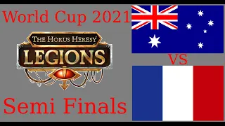 Horus Heresy Legions - World Cup - Semi Finals - Australia vs France