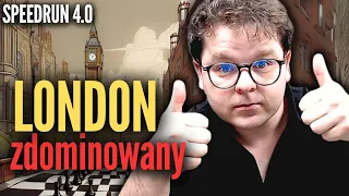 LONDON ZNISZCZONY (praktycznie) po 7 RUCHACH! | Speedrun 4.0