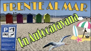 🏖FRENTE AL MAR EN AUTOCARAVANA - Área del Grao de Castellon | Cap#012