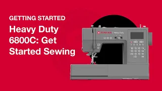 Get Started Sewing with the SINGER® Heavy Duty 6800C Sewing Machine