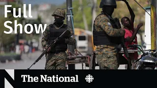 CBC News: The National | Caught in the crossfire in Haiti