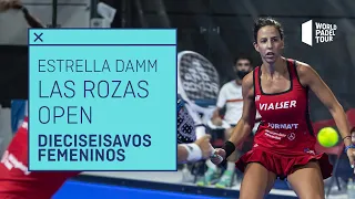 Resumen Dieciseisavos de Final Femeninos Estrella Damm Las Rozas Open 2021
