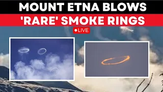 Live: Mount Etna Blows Rare Volcanic Vortex Smoke Rings Into Sicilian Sky | Italy's Volcano|Sicilian