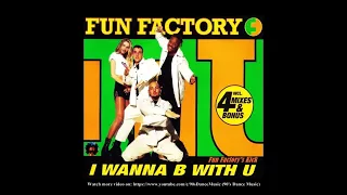 Fun Factory - Fun Factory's Kick (Maxi Edit) (90's Dance Music) ✅