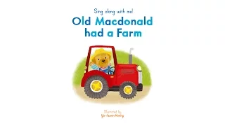 Sing Along With Me: Old Macdonald had a Farm - Nosy Crow Nursery Rhymes