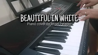 BEAUTIFUL IN WHITE | Piano cover by Argel Pelagio