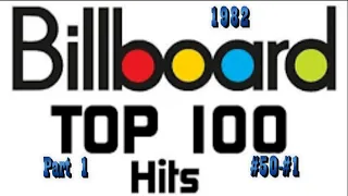 Billboard's Top 100 Songs Of 1982 Pt  1 #50 #1