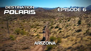 Destination Polaris: "Arizona" Ep. 6
