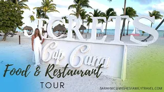 Secrets Cap Cana Food and Restaurant Tour